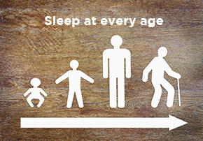 Sleep at every age